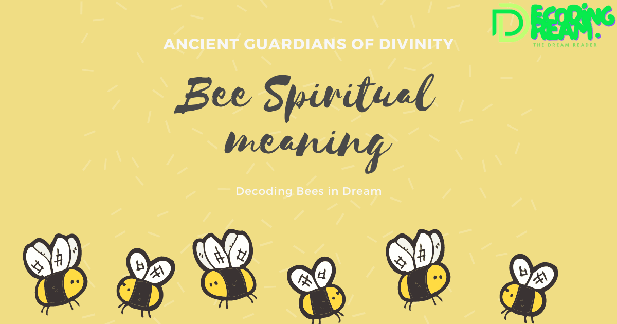 Bee Spiritual meaning