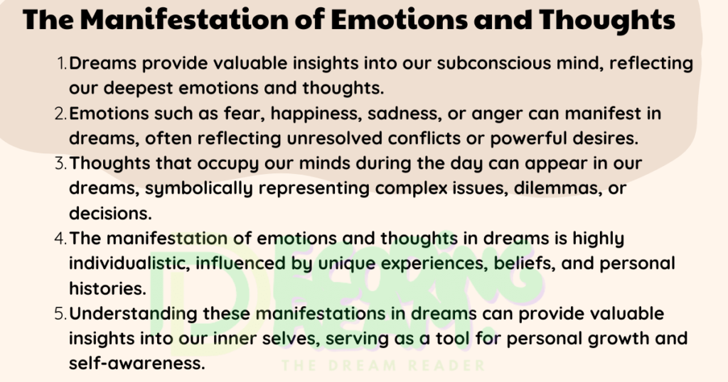 The Manifestation of Emotions and Thoughts