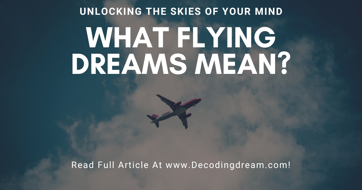What Flying Dreams Mean?